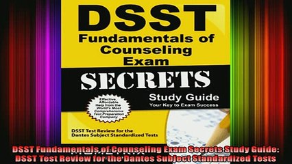 READ book  DSST Fundamentals of Counseling Exam Secrets Study Guide DSST Test Review for the Dantes Full Free