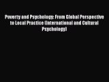 [Read book] Poverty and Psychology: From Global Perspective to Local Practice (International