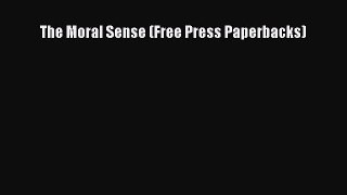 [Read Book] The Moral Sense (Free Press Paperbacks)  EBook