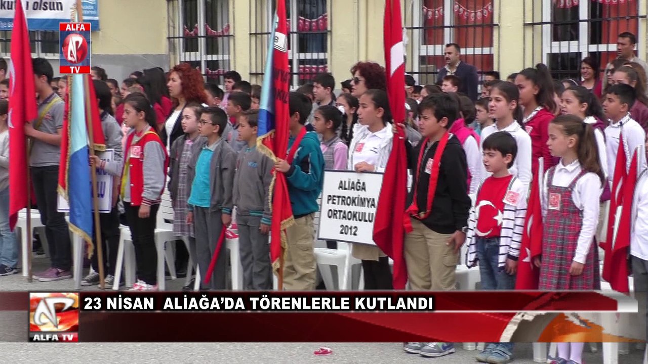 23 Nisan Ulusal Egemenlik Ve Çocuk Bayramı Aliağa’da Törenlerle Kutlandı