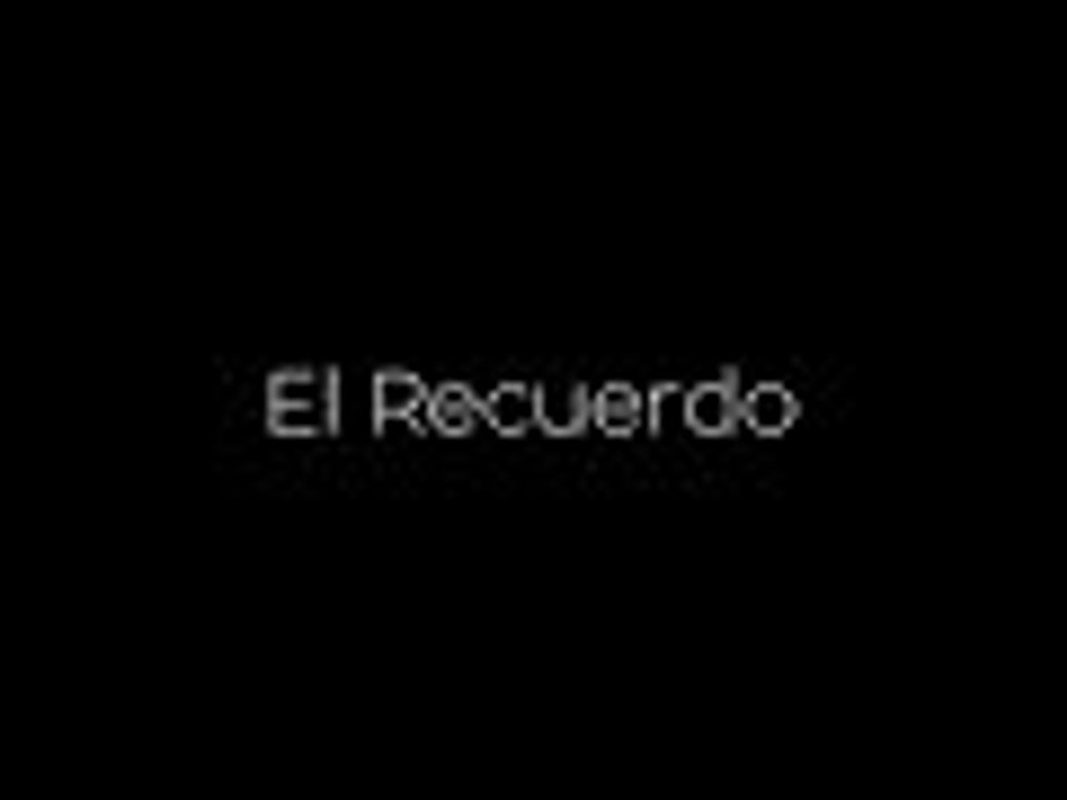 El Recuerdo - Cortometraje
