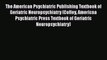 [Read book] The American Psychiatric Publishing Textbook of Geriatric Neuropsychiatry (Coffey