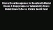 [Read book] Clinical Case Management for People with Mental Illness: A Biopsychosocial Vulnerability-Stress