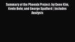 Download Summary of the Phoenix Project: by Gene Kim Kevin Behr and George Spafford | Includes