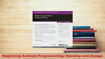 PDF  Beginning Android Programming Develop and Design Download Online