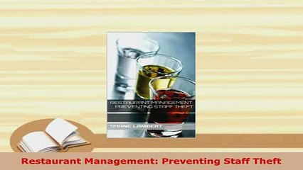 PDF  Restaurant Management Preventing Staff Theft  Read Online