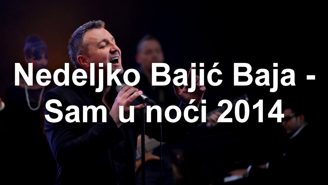 BAJA-- Sam u Noci