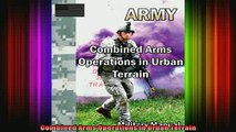 DOWNLOAD FREE Ebooks  Combined Arms Operations in Urban Terrain Full Free