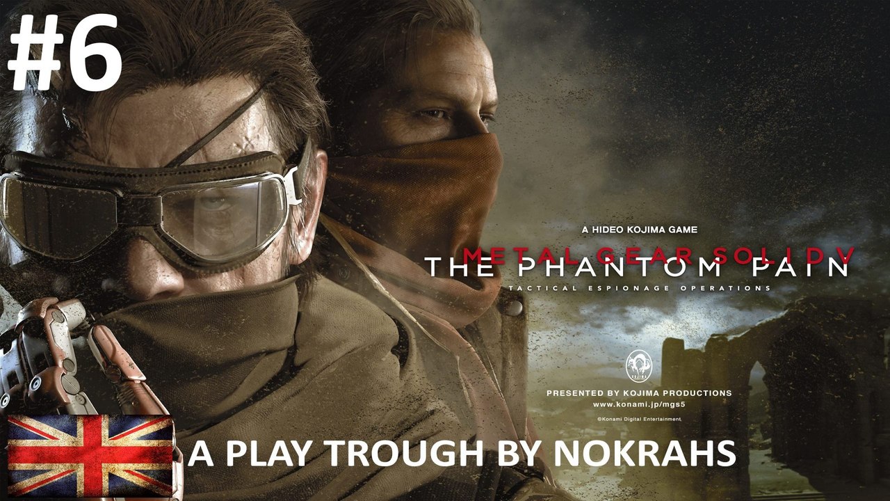 "Metal Gear Solid V" "PC" - "PlayTrough" (6)
