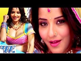 HD छोड़s -छोड़s कलाई - Hot Monalisa - Suhaag - Monolisha - Bhojpuri Hot Song 2015 new