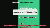 READ book  Medical Records ClerkPassbooks Passbook for Career Opportunities Full Free