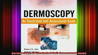 Free Full PDF Downlaod  Dermoscopy An Illustrated SelfAssessment Guide Full Free