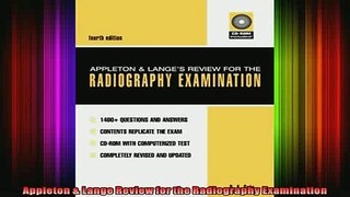Free Full PDF Downlaod  Appleton  Lange Review for the Radiography Examination Full Free