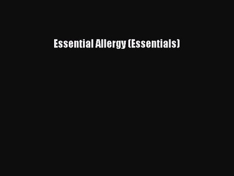 Download Essential Allergy (Essentials) PDF Free