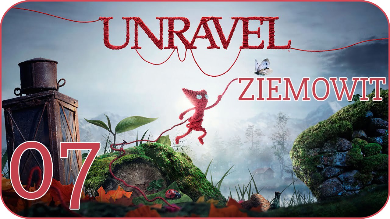 Unravel - #07 Mountain trek [Chomiczydło] - PS4 gameplay