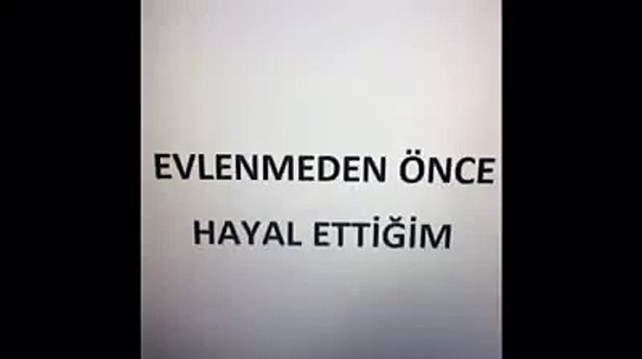 Evlenmeden Önce Hayal Ettiğim _ Aslında Olan - Aykut Elmas Vine