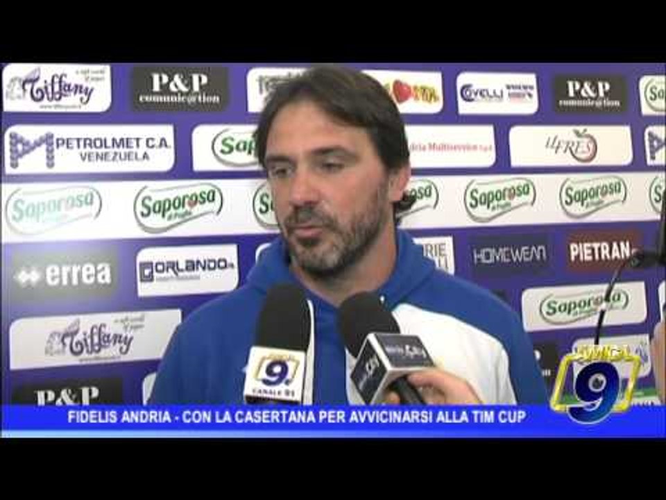 Fidelis Andria  | Contro la Casertana per avvicnarsi alla Tim Cup