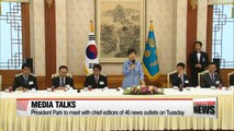 President Park to meet with chief editors of 46 news outlets on Tuesday