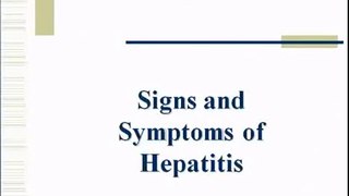 Hepatitis Types Treatment, Sign and Symptoms and Tests