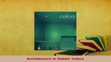 PDF  Architecture in Detail Colors Free Books