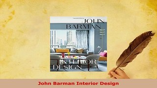 PDF  John Barman Interior Design Read Online