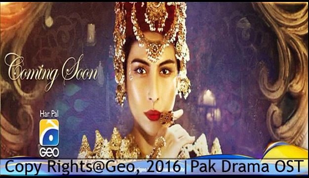 Pak Drama OST - Mor Mahal - Mohe Rang de - HarPalGeoTV - Upcoming Song - 2016