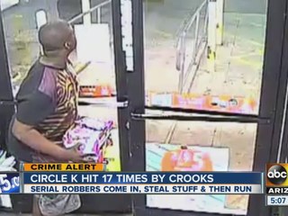 Crooks hit Circle K 17 times