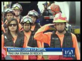 Bomberos de Quito fueorn recibidos como héroes