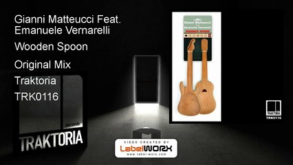 Gianni Matteucci Feat. Emanuele Vernarelli - Wooden Spoon (Original Mix)
