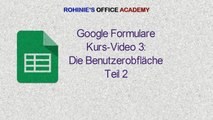 Wie funktioniert Google Formulare Teil 3 Benutzeroberfläche 2