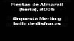 Fiestas Almarail (Soria) 2006 - Orquesta Merlín y disfraces