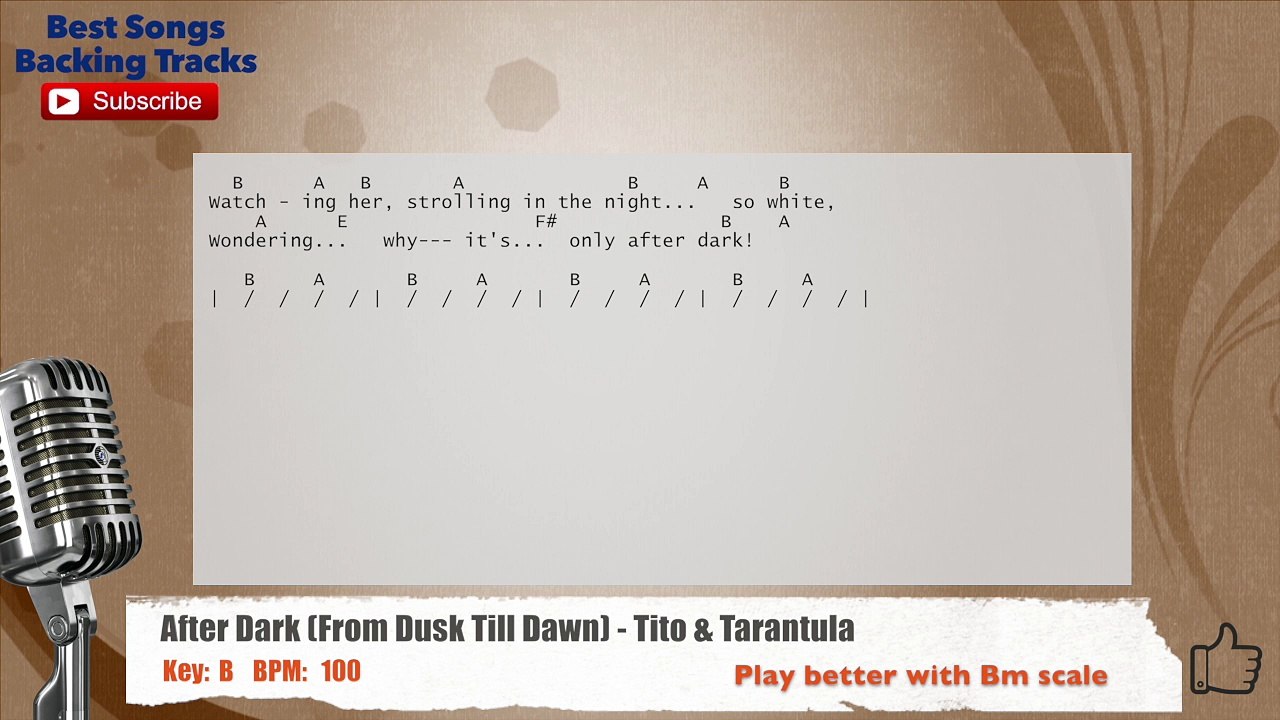 After Dark (From Dusk Till Dawn) - Tito & Tarantula Vocal Backing Track with chords and lyrics