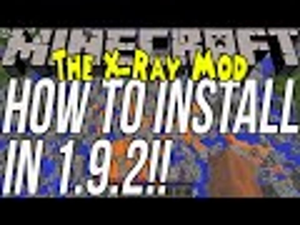 How To Download & Install The XRay Mod In Minecraft 1.9.2