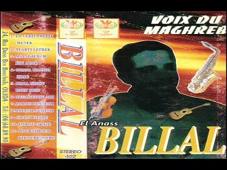 الشاب بلال- لاڨيرتي ملّيت منّك Cheb Bilal- La Vérité Mellit MaNak