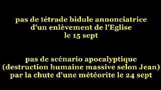 PROPHETIE SUR SEPTEMBRE 2015 !! (lis en bas)