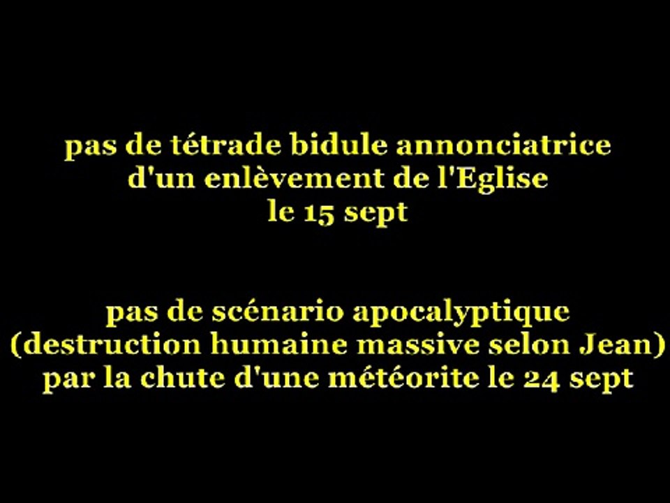 PROPHETIE SUR SEPTEMBRE 2015 !! (lis en bas)