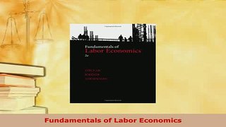 PDF  Fundamentals of Labor Economics Download Online