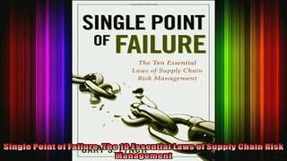 READ book  Single Point of Failure The 10 Essential Laws of Supply Chain Risk Management Full Free