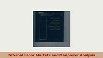 PDF  Internal Labor Markets and Manpower Analysis Read Online