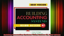 READ book  Building Accounting Systems Using Access 97 Brief Edition Full EBook