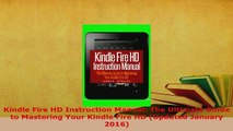 PDF  Kindle Fire HD Instruction Manual The Ultimate Guide to Mastering Your Kindle Fire HD Download Full Ebook
