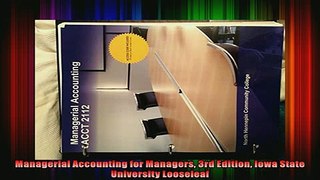 FREE EBOOK ONLINE  Managerial Accounting for Managers 3rd Edition Iowa State University Looseleaf Full Free