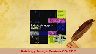 Download  Histology Image Review CDROM Download Full Ebook