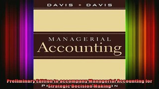 READ Ebooks FREE  Preliminary Edition to accompany Managerial Accounting for Strategic Decision Making Full EBook