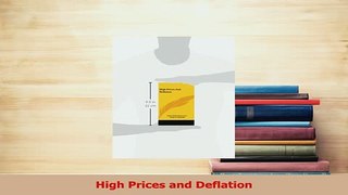 Read  High Prices and Deflation PDF Online