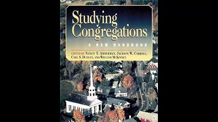 Studying Congregations A New Handbook