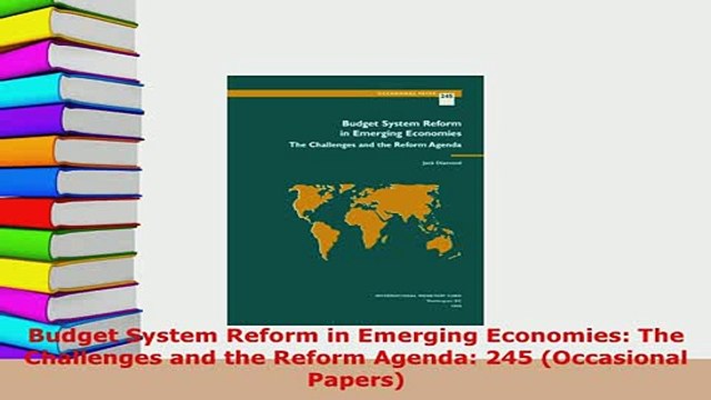 PDF Budget System Reform in Emerging Economies The Challenges and the Reform Agenda 245 EBook