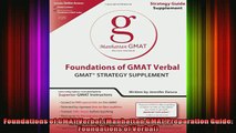 READ Ebooks FREE  Foundations of GMAT Verbal Manhattan GMAT Preparation Guide Foundations of Verbal Full Free