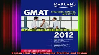 READ book  Kaplan GMAT 2012 Strategies Practice and Review Full EBook