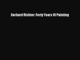 Download Gerhard Richter: Forty Years Of Painting PDF Free